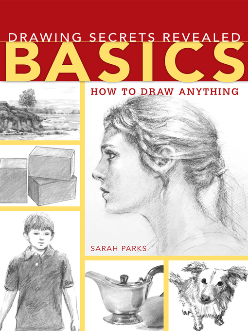 Title details for Drawing Secrets Revealed--Basics by Sarah Parks - Wait list